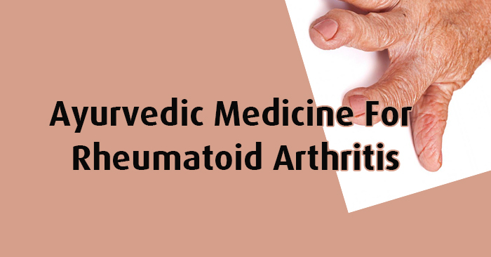 ayurvedic medicine for rheumatoid arthritis