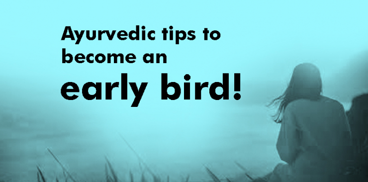 Ayurvedic tips